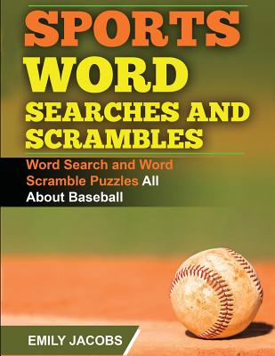 Book cover for Sports Word Searches and Scrambles - Baseball