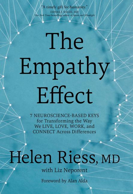 Book cover for Empathy Effect: Seven Neuroscience-Based Keys for Transforming the Way We Live, Love, Work, and Connect Across Differences