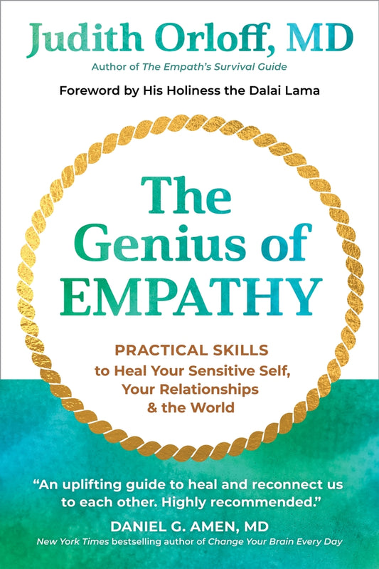 Book cover for The Genius of Empathy: Practical Skills to Heal Your Sensitive Self, Your Relationships, and the World