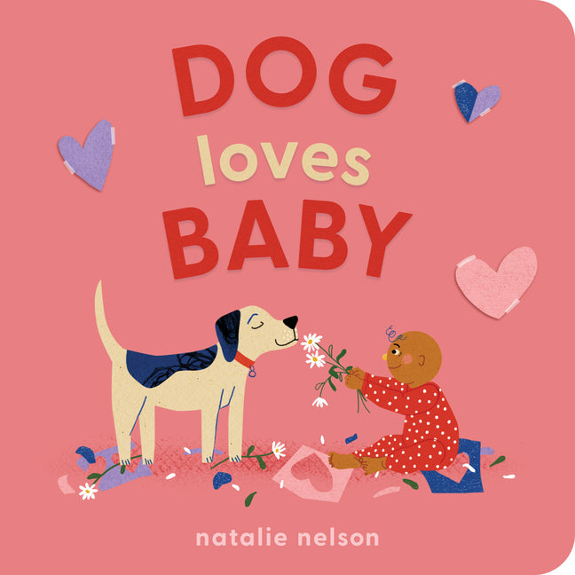 Book cover for Dog Loves Baby: A Board Book