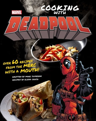 Book cover for Marvel Comics: Cooking with Deadpool