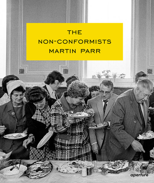 Book cover for Martin Parr: The Non-Conformists (Signed Edition)