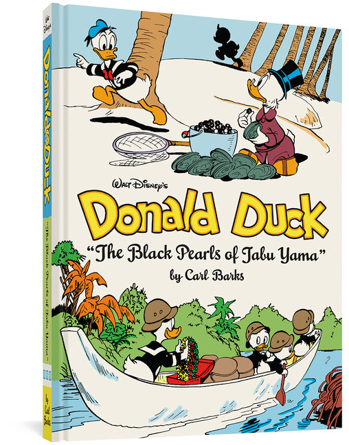 Book cover for Walt Disney's Donald Duck the Black Pearls of Tabu Yama: The Complete Carl Barks Disney Library Vol. 19