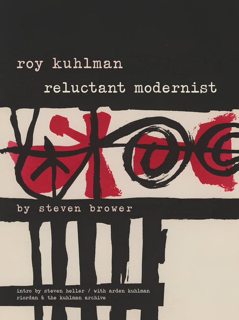 Book cover for Roy Kuhlman: Reluctant Modernist