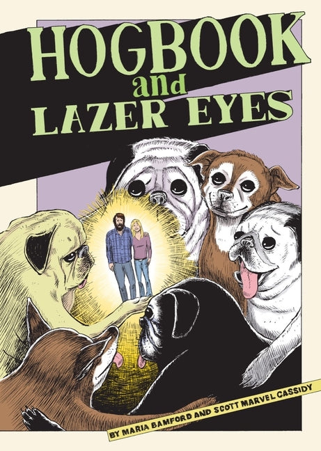 Book cover for Hogbook and Lazer Eyes