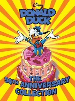 Book cover for Walt Disney's Donald Duck: The 90th Anniversary Collection