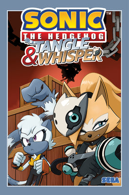 Book cover for Sonic the Hedgehog: Tangle & Whisper