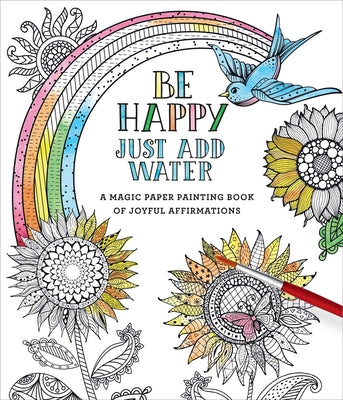 Book cover for Be Happy: Just Add Water