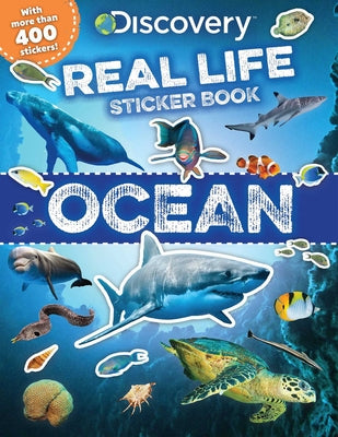 Book cover for Discovery Real Life Sticker Book: Ocean