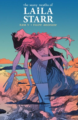 Book cover for The Many Deaths of Laila Starr Deluxe Edition