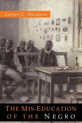 Book cover for The Mis-Education of the Negro