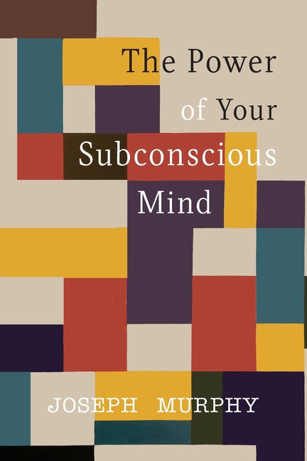 Book cover for The Power of Your Subconscious Mind