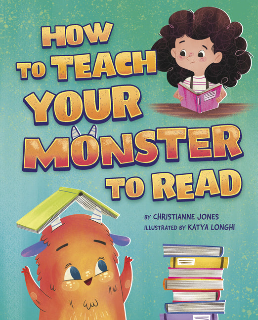 Book cover for How to Teach Your Monster to Read