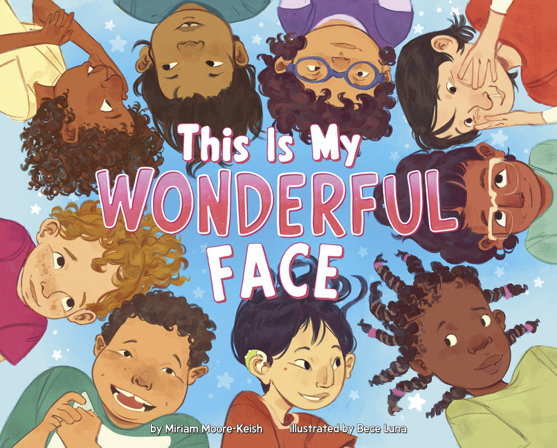 Book cover for This Is My Wonderful Face