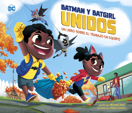 Book cover for Batman Y Batgirl Unidos: Un Libro Sobre El Trabajo En Equipo