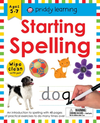Book cover for Wipe Clean Workbook: Starting Spelling: An Introduction to Spelling with 48 Pages of Practical Exercises to Do Many Times Over