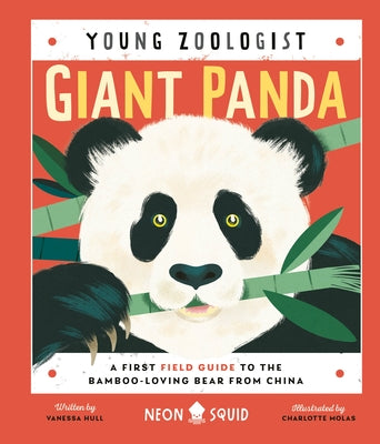 Book cover for Giant Panda (Young Zoologist): A First Field Guide to the Bamboo-Loving Bear from China