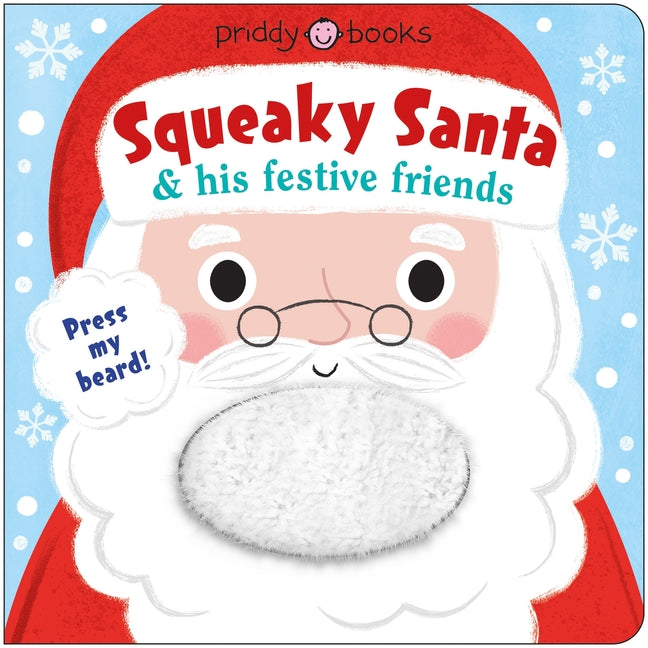 Book cover for Squeaky Santa & His Festive Friends