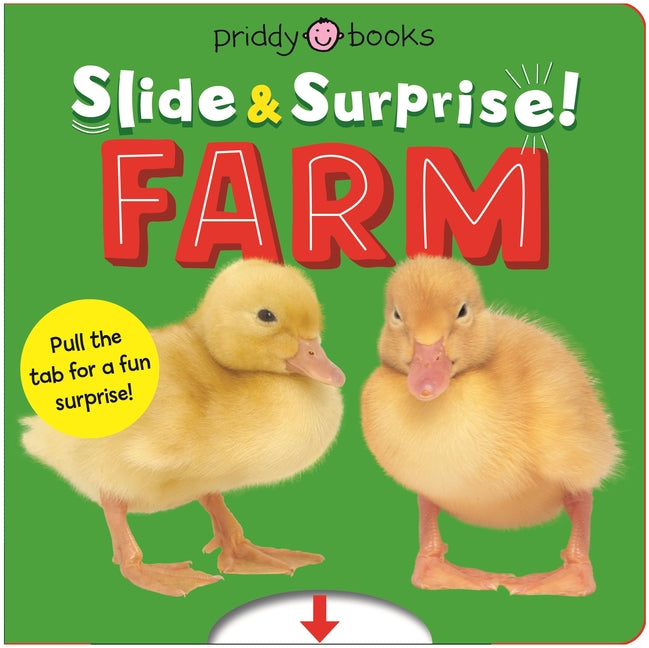 Book cover for Farm (Slide & Surprise!): Pull the Tabs for a Fun Farm Surprise