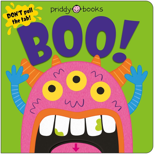 Book cover for Boo! (Slide & Surprise): Pull the Tabs for a Spooky Surprise!