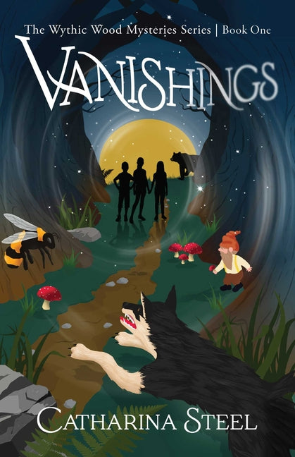 Book cover for Vanishings: The Wythic Wood Mysteries Series, Book One