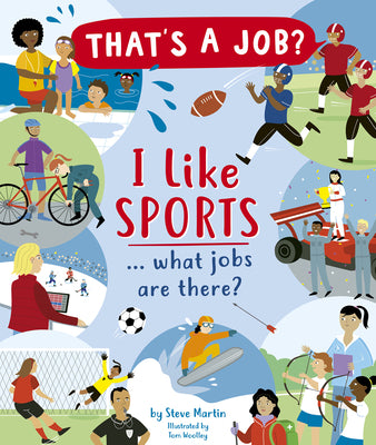 Book cover for I Like Sports ... What Jobs Are There?