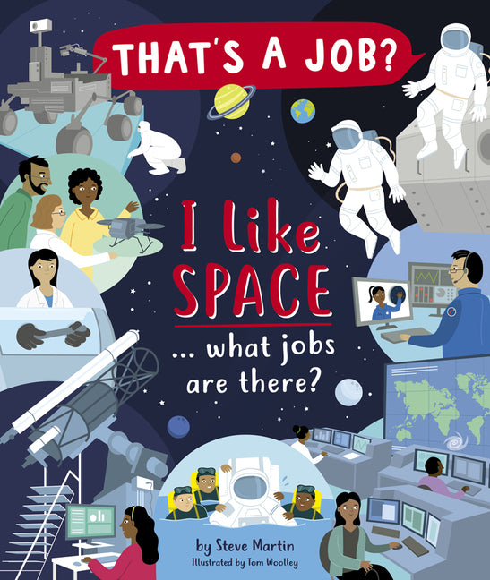 Book cover for I Like Space ... What Jobs Are There?
