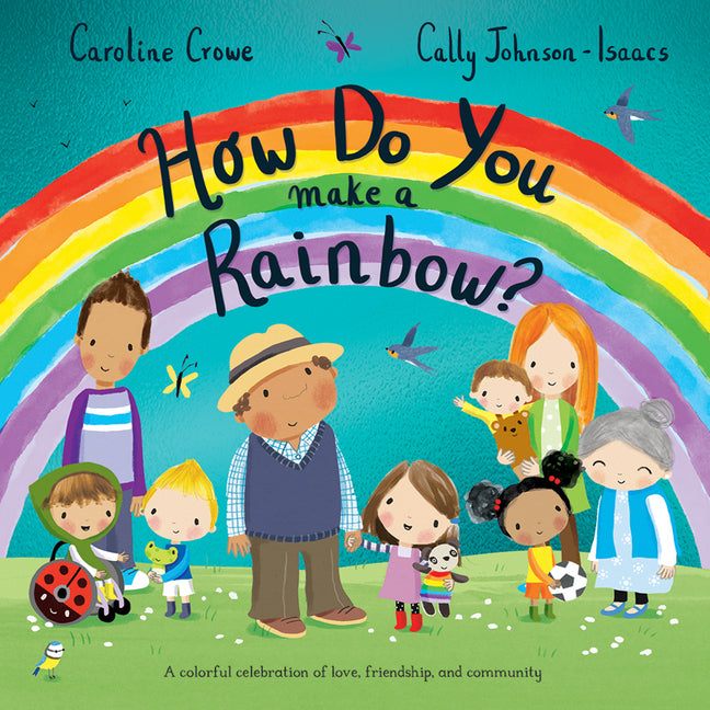 Book cover for How Do You Make a Rainbow?