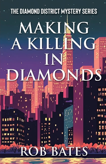 Book cover for Making a Killing in Diamonds