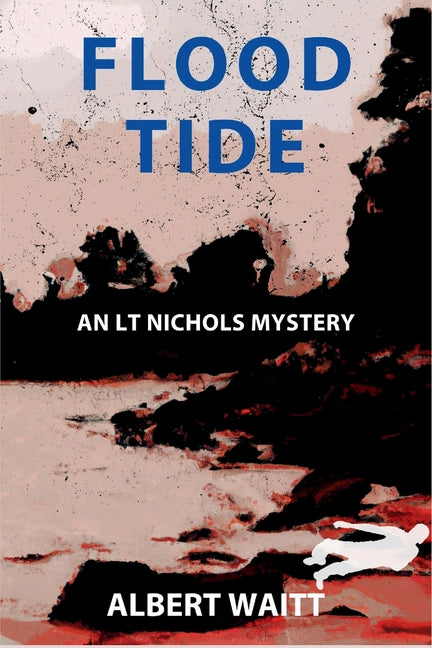 Book cover for Flood Tide: An LT Nichols Mystery