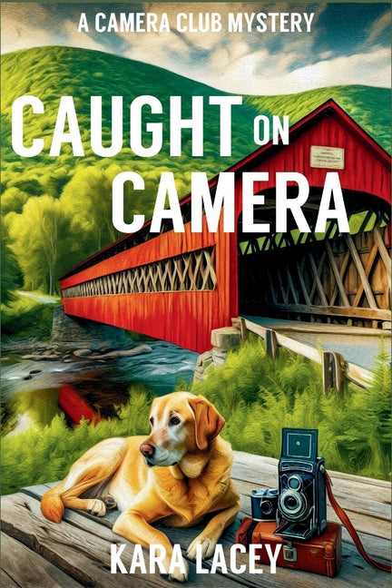 Book cover for Caught on Camera: A Camera Club Mystery