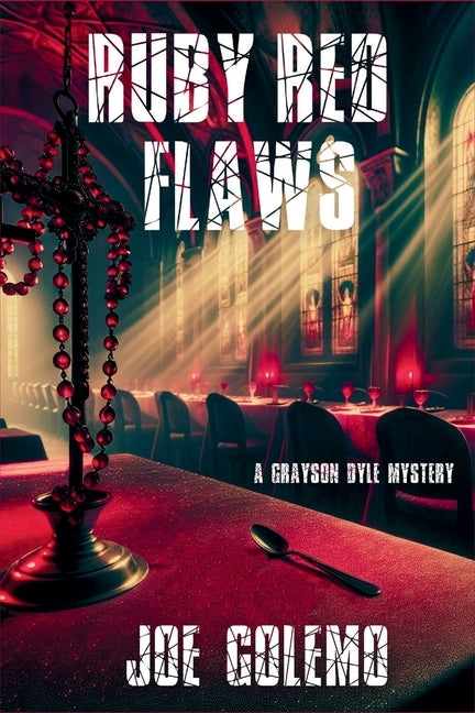 Book cover for Ruby Red Flaws: A Grayson Dyle Mystery