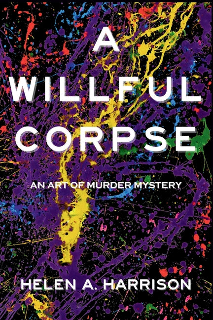 Book cover for Willful Corpse: An Art of Murder Mystery