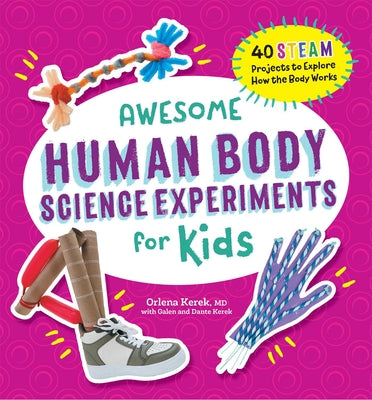 Book cover for Awesome Human Body Science Experiments for Kids