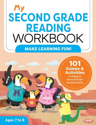 Book cover for My Second Grade Reading Workbook: 101 Games & Activities to Support Second Grade Reading Skills