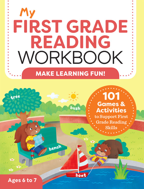 Book cover for My First Grade Reading Workbook: 101 Games & Activities to Support First Grade Reading Skills