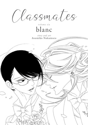 Book cover for Classmates Vol. 6: Blanc