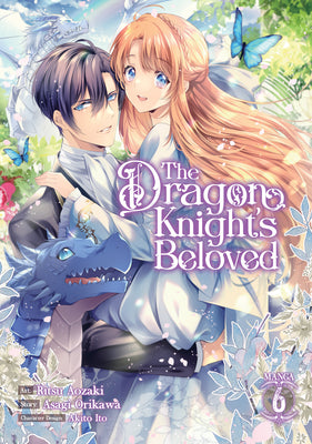 Book cover for The Dragon Knight's Beloved (Manga) Vol. 6