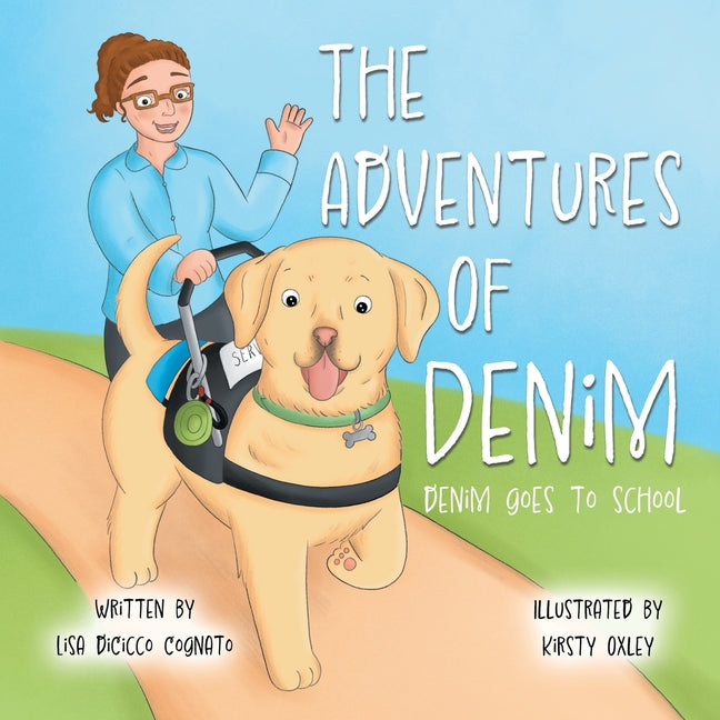 Book cover for Adventures of Denim: Denim Goes to School