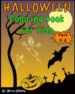 Book cover for Halloween Coloring Book For Kids: Ages 3-8