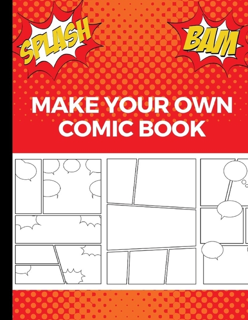 Book cover for Make Your Own Comic Book: Art and Drawing Comic Strips, Great Gift for Creative Kids - Red