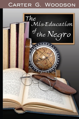 Book cover for The Mis-Education of the Negro