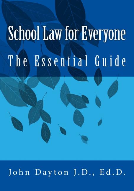 Book cover for School Law for Everyone: The Essential Guide