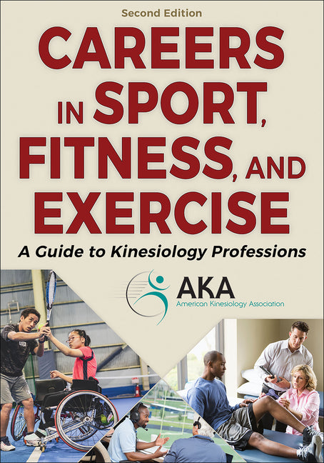 Book cover for Careers in Sport, Fitness, and Exercise: A Guide to Kinesiology Professions