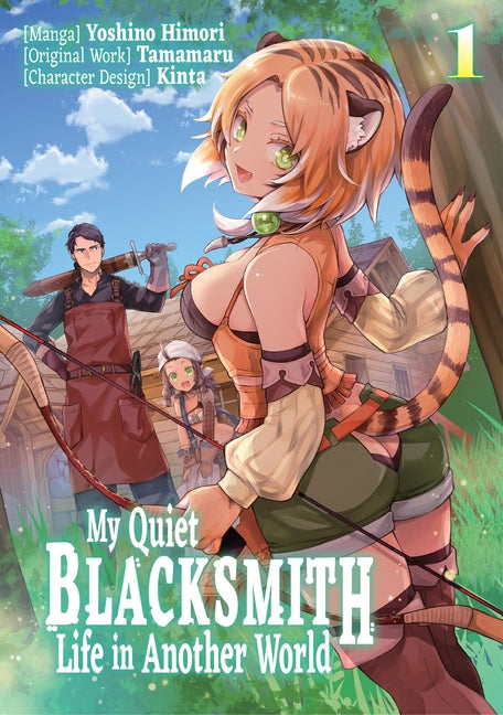 Book cover for My Quiet Blacksmith Life in Another World: Volume 1 (Manga)
