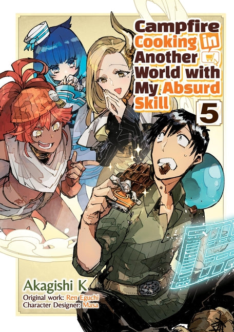 Book cover for Campfire Cooking in Another World with My Absurd Skill: Volume 5 (Manga)