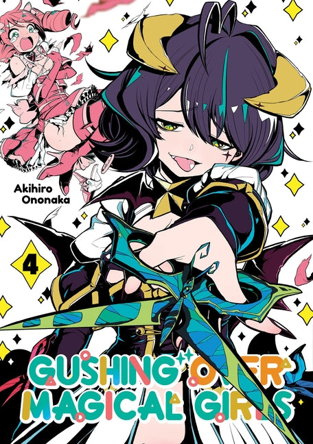 Book cover for Gushing Over Magical Girls: Volume 4 (Manga)