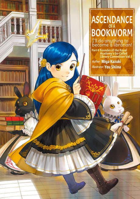 Book cover for Ascendance of a Bookworm: Part 4 Volume 1 (Light Novel): Volume 13