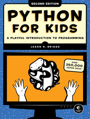 Book cover for Python for Kids, 2nd Edition: A Playful Introduction to Programming