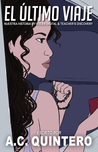 Book cover for Último Viaje: A Comprehensible Input Novella